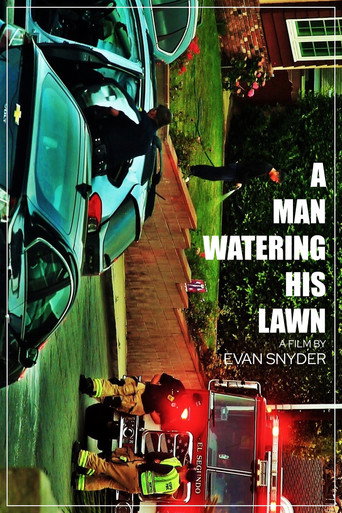 A Man Watering His Lawn movie poster