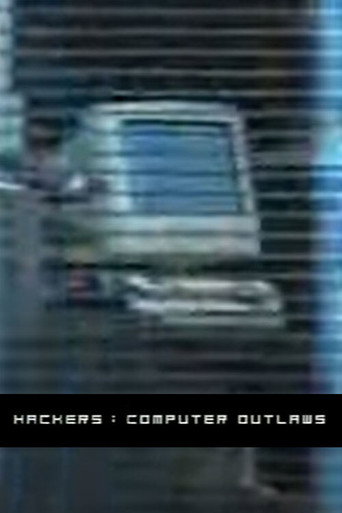 Hackers: Computer Outlaws movie poster
