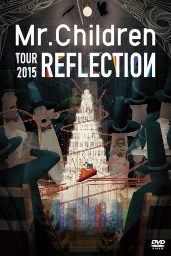 Mr.Children TOUR 2015 REFLECTION movie poster
