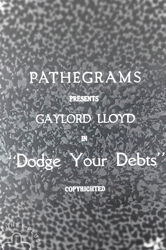 Dodge Your Debts movie poster