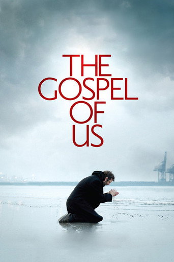 The Gospel of Us movie poster