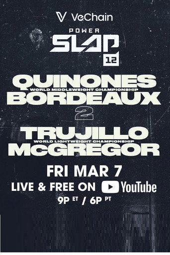Power Slap 12: Bordeaux vs. Quinonez 2 movie poster