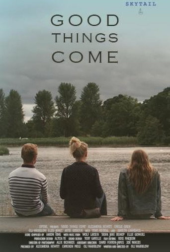 Good Things Come movie poster