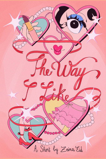 The Way I Like movie poster