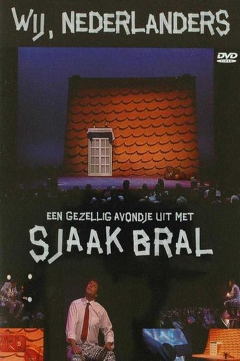 Sjaak Bral: Wij, Nederlanders movie poster