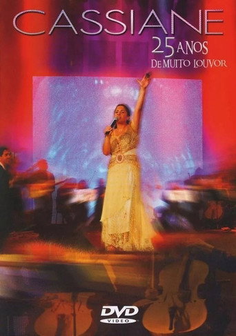 Cassiane - 25 Anos Com Muito Louvor movie poster
