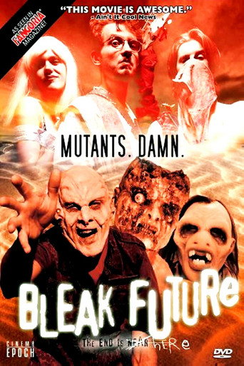 Bleak Future movie poster