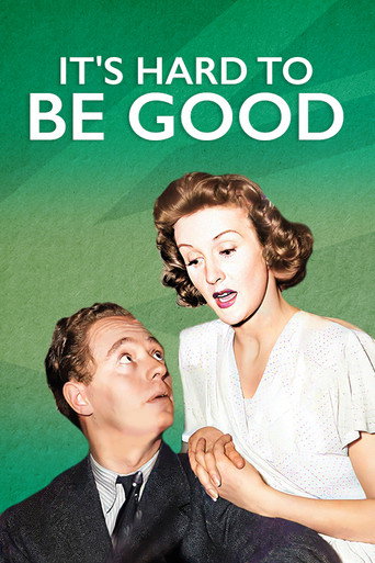 It's Hard to be Good movie poster