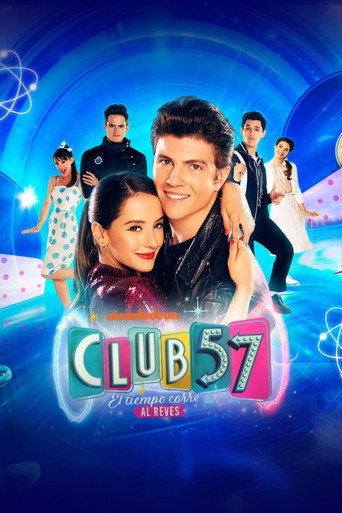 Club 57: El tiempo corre al revés - Live movie poster