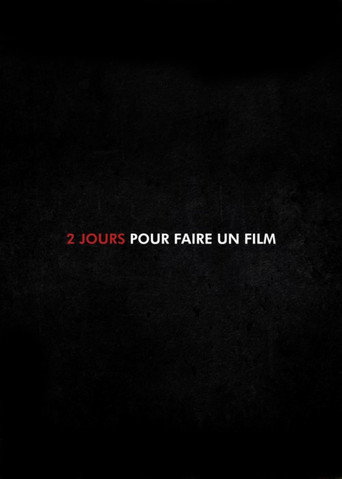 2 Jours pour faire un Film movie poster