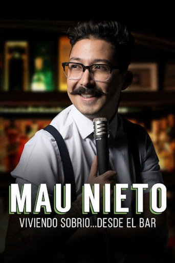 Mau Nieto: viviendo sobrio… desde el bar movie poster