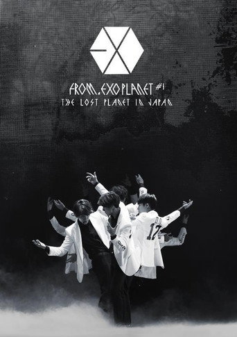 EXO FROM. EXO PLANET #1 - THE LOST PLANET in JAPAN movie poster