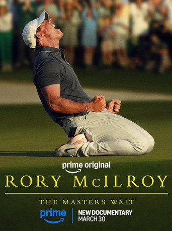 Rory McIlroy: The Masters Wait movie poster