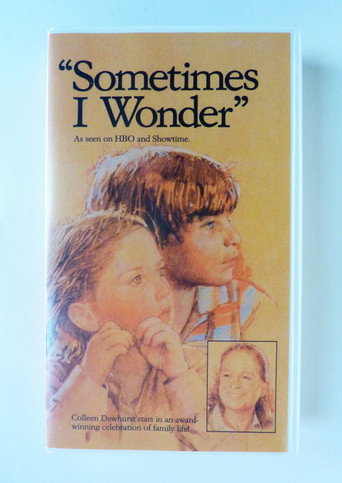 "Sometimes I Wonder" movie poster
