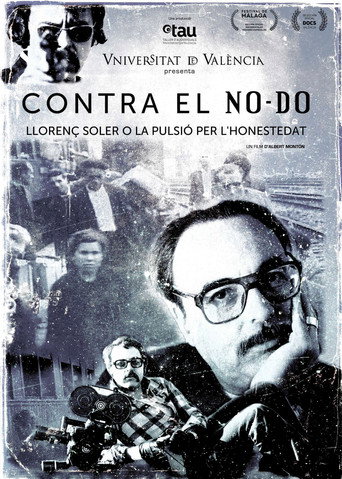 Contra el NO-DO. Llorenç Soler o la pulsión por la honestidad movie poster