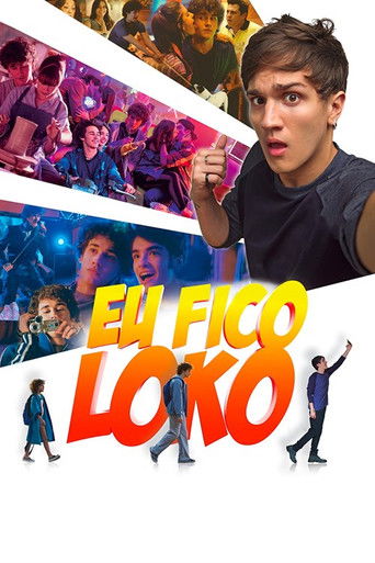 Eu Fico Loko movie poster