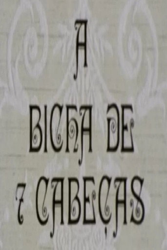 A Bicha de 7 Cabeças movie poster