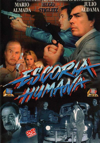 Escoria Humana movie poster