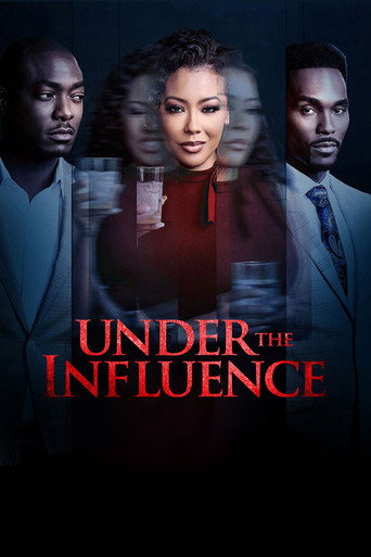 Under the Influence movie poster