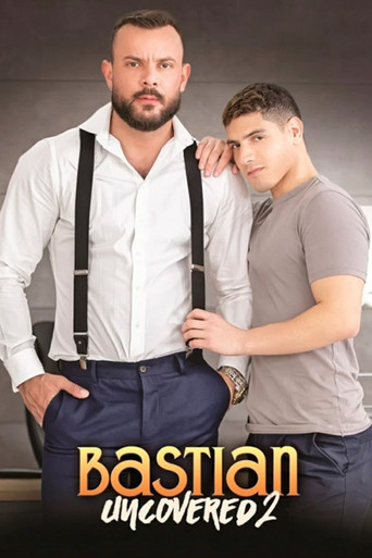 Bastian Uncovered 2 movie poster