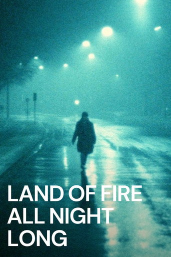 Land of Fire All Night Long movie poster