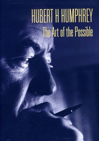 Hubert H. Humphrey: The Art of the Possible movie poster