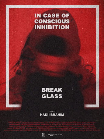 In Case of Conscious Inhibition, Break Glass movie poster