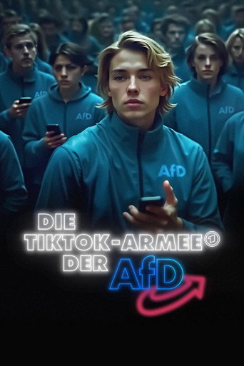 The TikTok-Army of the AfD movie poster