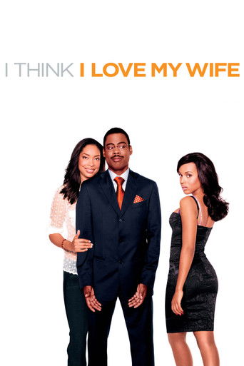 I Think I Love My Wife movie poster