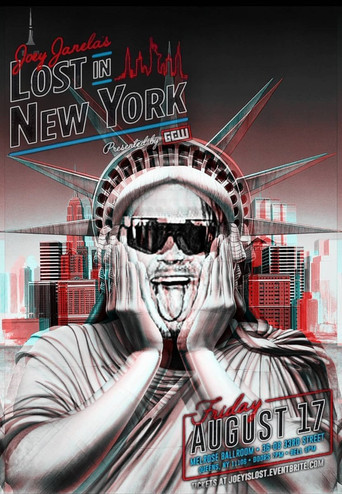 GCW Joey Janela's Lost In New York movie poster