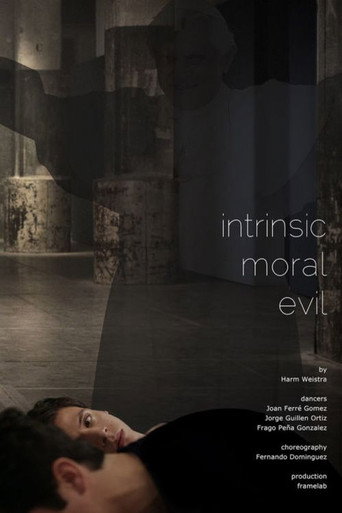Intrinsic Moral Evil movie poster