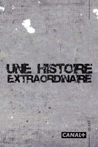 Une histoire extraordinaire movie poster