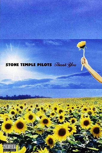 Stone Temple Pilots: Thank You - Music Videos movie poster