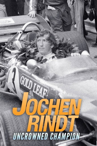 Jochen Rindt: Uncrowned Champion movie poster
