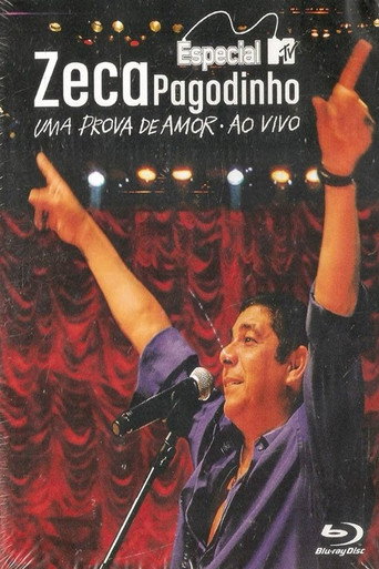 Especial MTV: Zeca Pagodinho - Uma Prova de Amor Ao Vivo movie poster