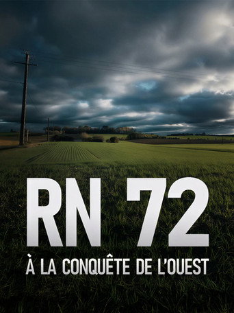 RN 72, à la conquête de l'Ouest movie poster