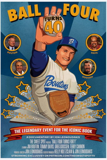 Ball Four Turns 40 movie poster