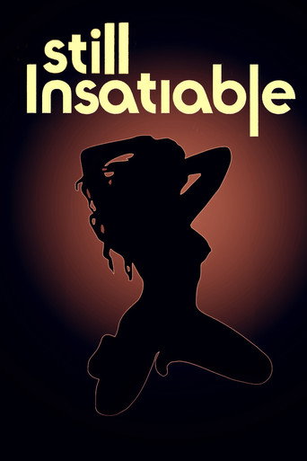 Still Insatiable movie poster