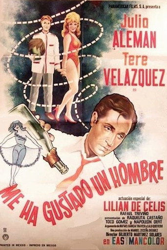 Me ha gustado un hombre movie poster