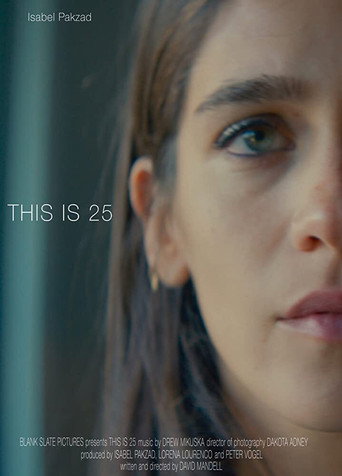 This Is 25 movie poster
