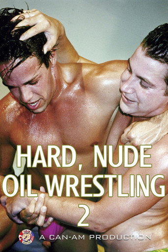 Hard Nude Oil Wrestling 2 movie poster