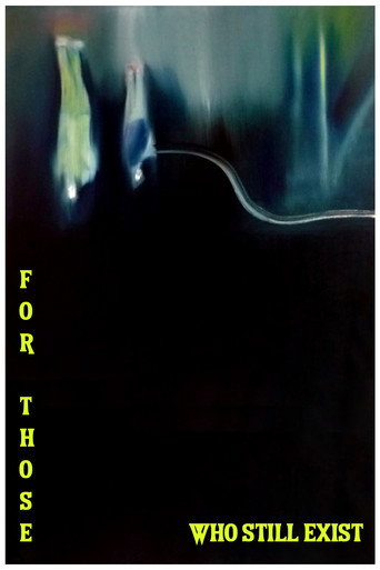 For those who still exist movie poster