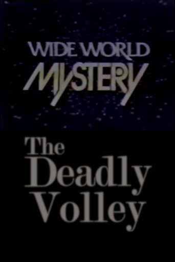 The Deadly Volley movie poster