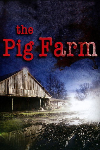 The Pig Farm movie poster
