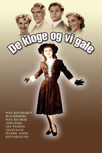 De kloge og vi gale movie poster