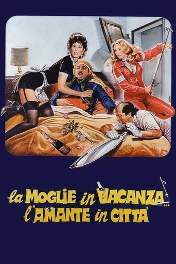 The Wife on Vacation... The Lover in Town movie poster