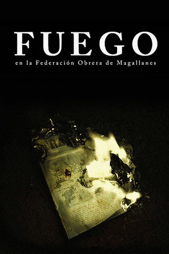 Fuego, en la Federación Obrera de Magallanes movie poster