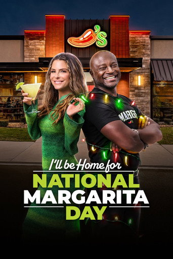 I'll Be Home for National Margarita Day movie poster
