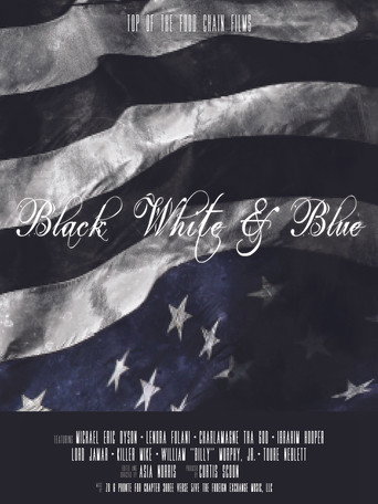 Black, White & Blue movie poster