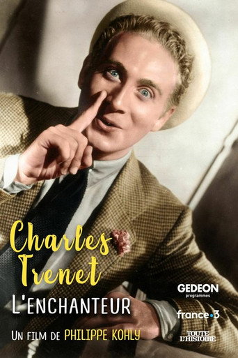 Charles Trenet, l'enchanteur movie poster